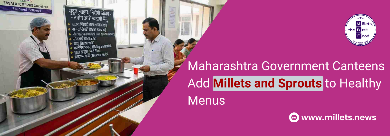 Maharashtra Government Canteens Add Millets and Sprouts to Healthy Menus