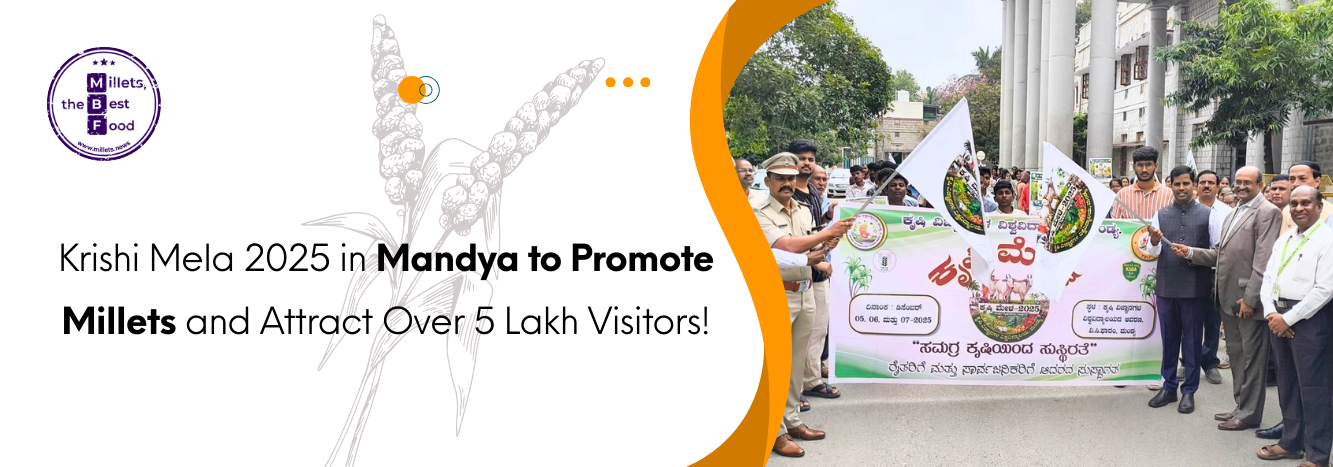 Krishi Mela 2025 in Mandya to Promote Millets and Attract Over 5 Lakh Visitors