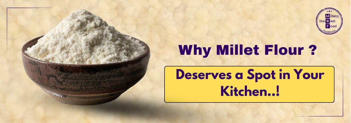 Why Millet Flour Deserves a Spot in Your Kitchen