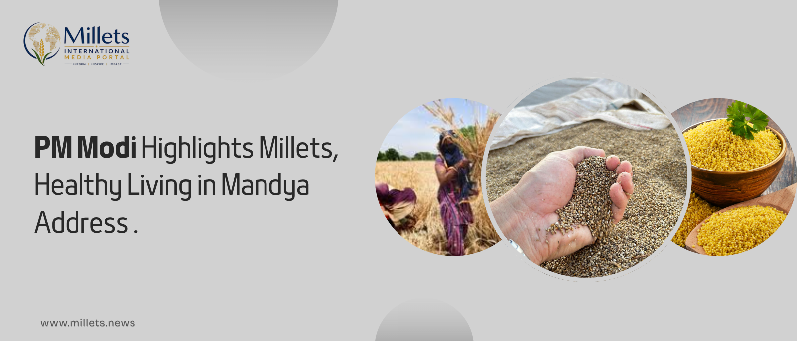 PM Modi Highlights Millets, Healthy Living in Mandya Address
