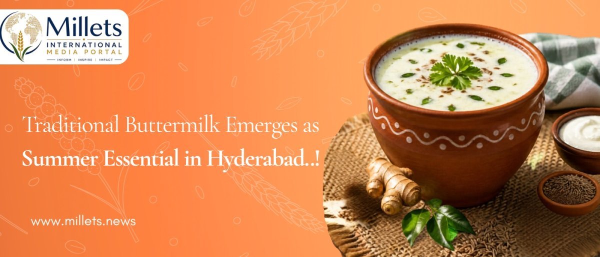 Traditional Buttermilk Emerges as Summer Essential in Hyderabad