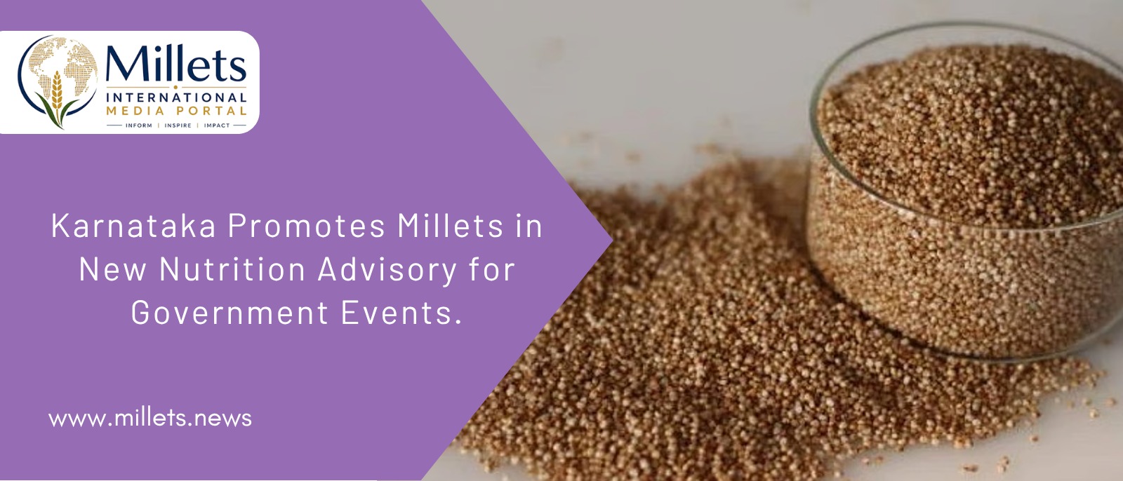 Karnataka Promotes Millets in New Nutrition Advisory for Government Events