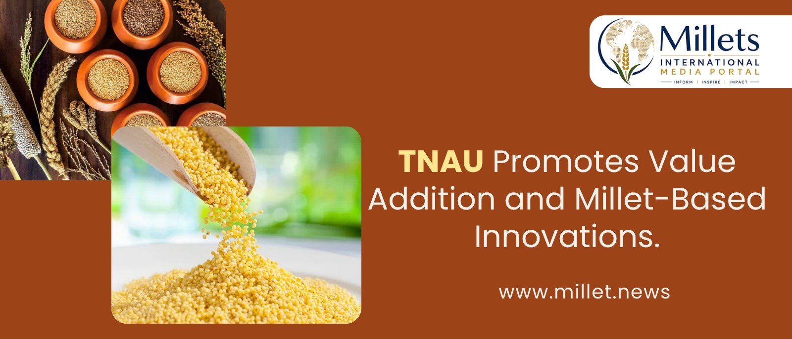 TNAU Promotes Value Addition and Millet-Based Innovations