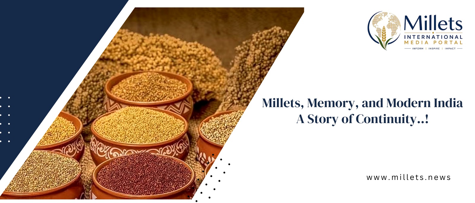 Millets, Memory, and Modern India: A Story of Continuity