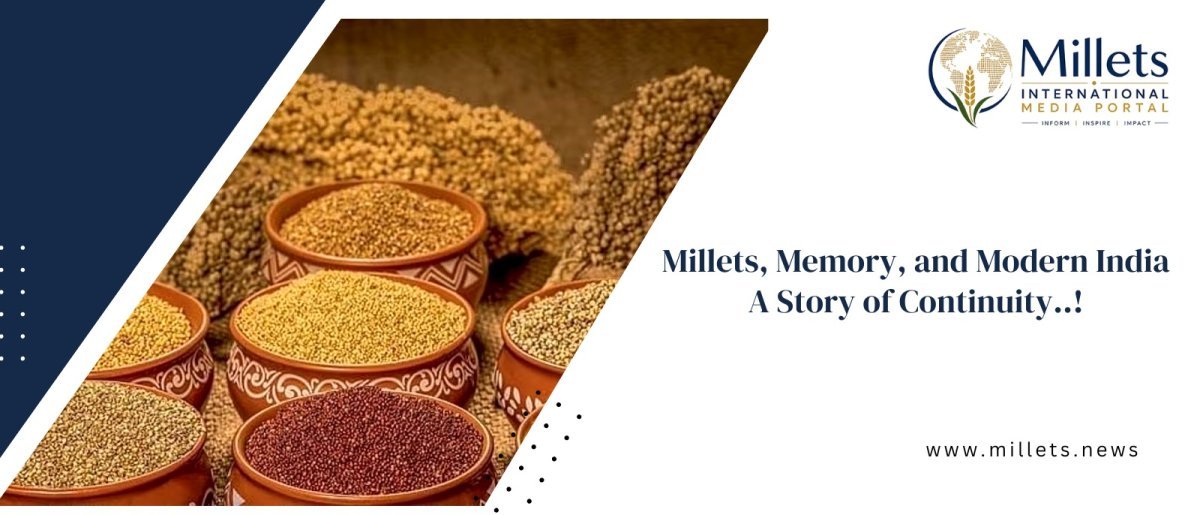 Millets, Memory, and Modern India: A Story of Continuity