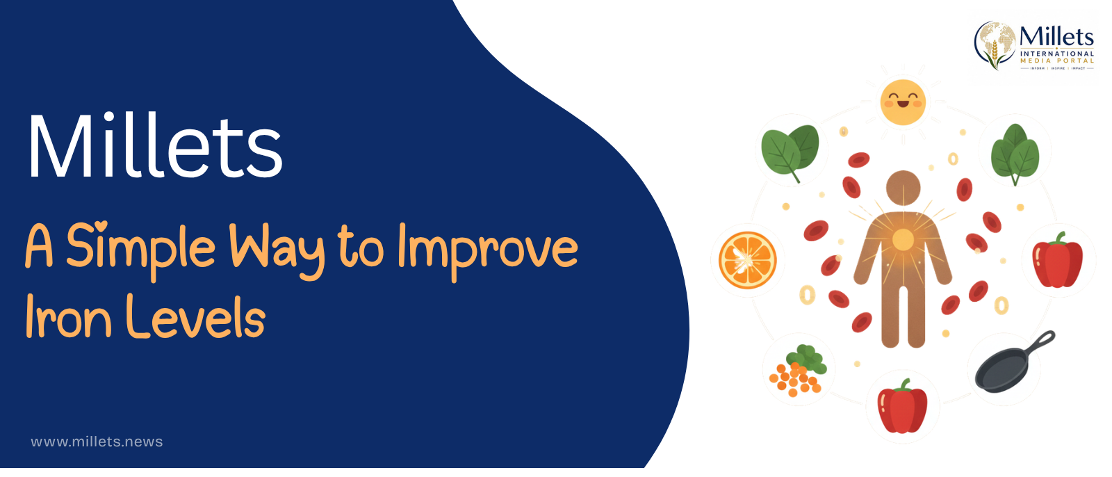 Millets A Simple Way to Improve Iron Levels