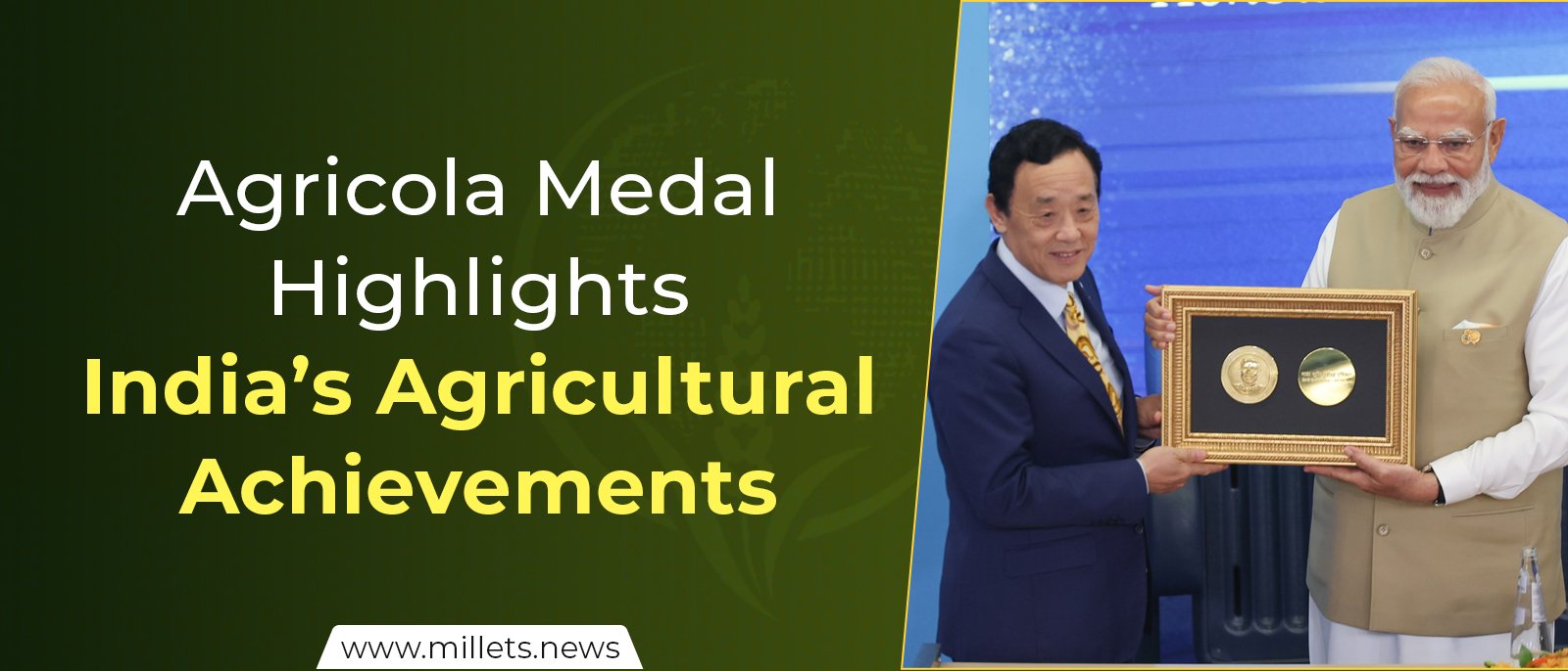 Agricola Medal Highlights India’s Agricultural Achievements