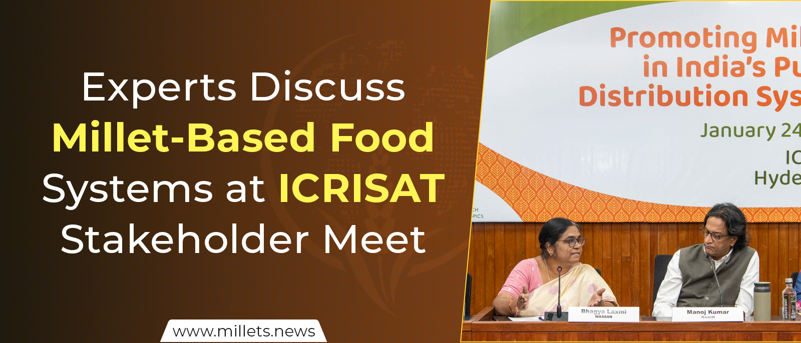 Experts Discuss Millet-Based Food Systems at ICRISAT Stakeholder Meet