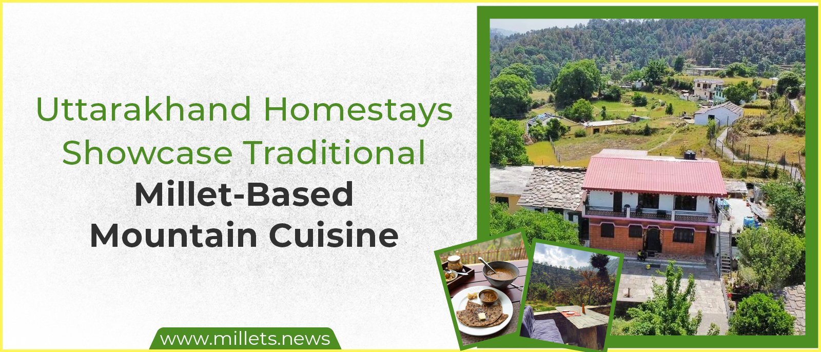 Uttarakhand Homestays Showcase Traditional Millet-Based Mountain Cuisine