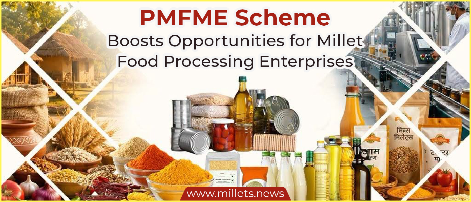 PMFME Scheme Boosts Opportunities for Millet Food Processing Enterprises