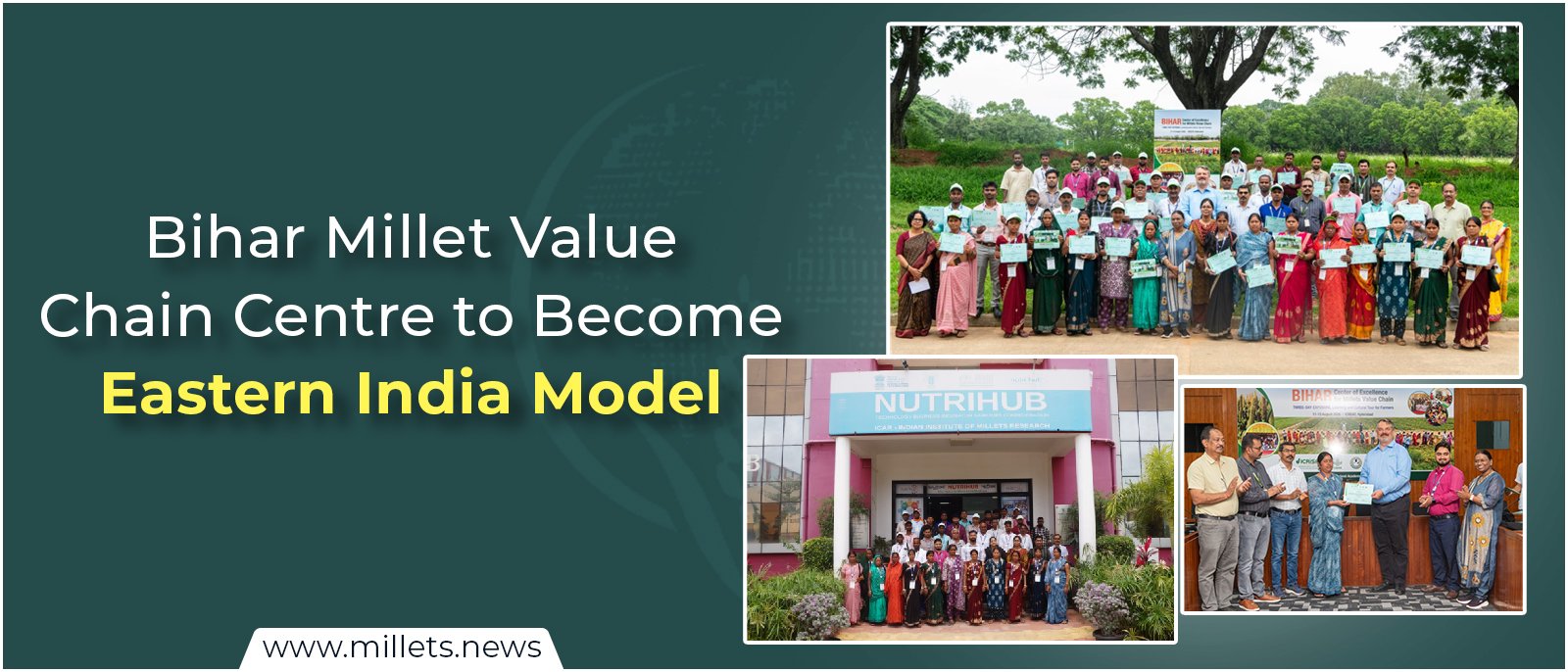 Bihar Millet Value Chain Centre to Become Eastern India Model