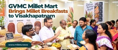 GVMC Millet Mart Brings Millet Breakfasts to Visakhapatnam